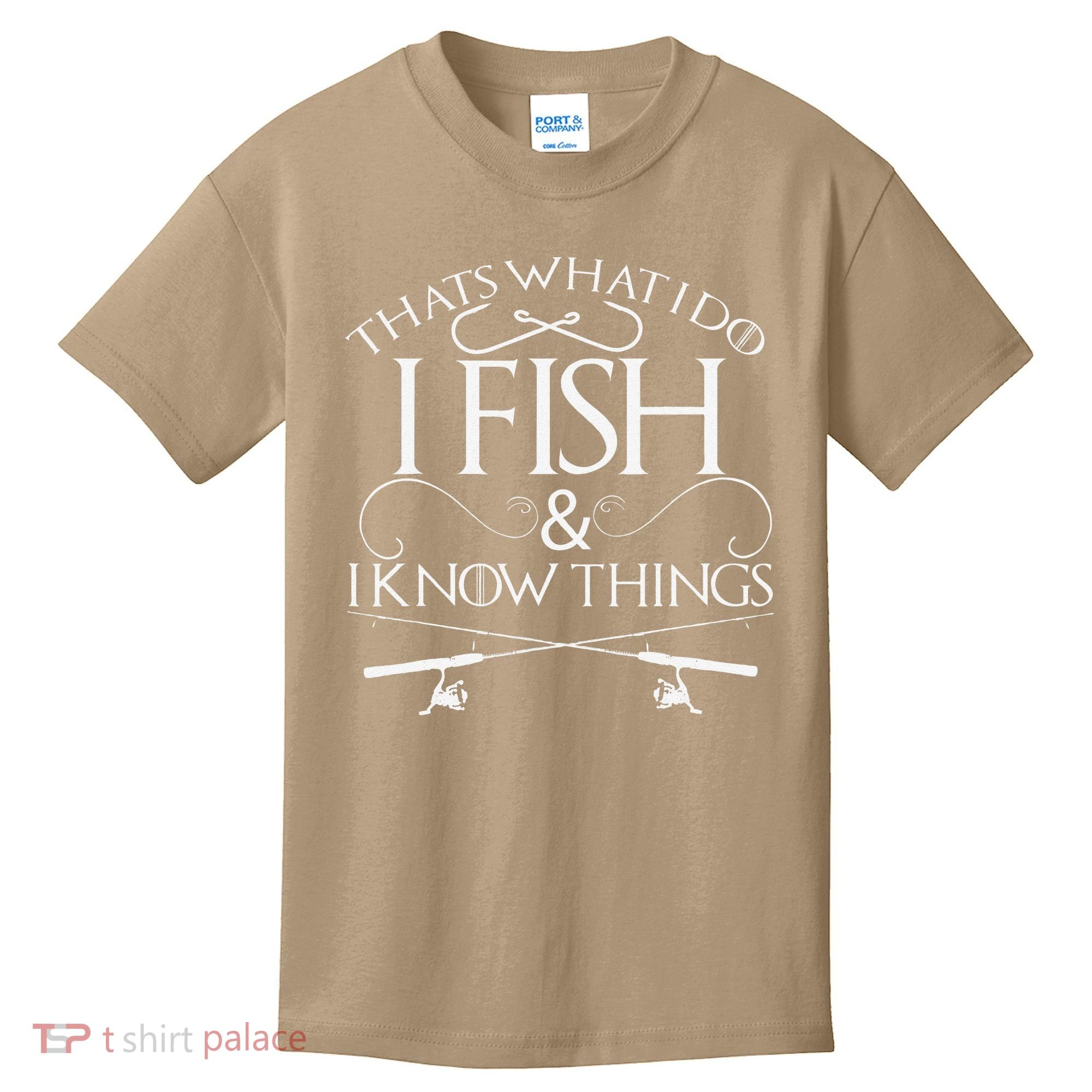 That's What I Do I Fish And I Know Things Fishing Kids T-Shirt