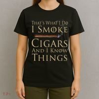 Thats What I Do I Smoke Cigars And I Know Things T-Shirt thumb 4