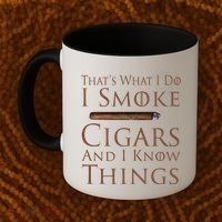 Thats What I Do I Smoke Cigars And I Know Things Coffee Mug thumb 2