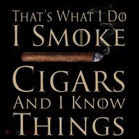 Thats What I Do I Smoke Cigars And I Know Things Women's Hoodie thumb 2