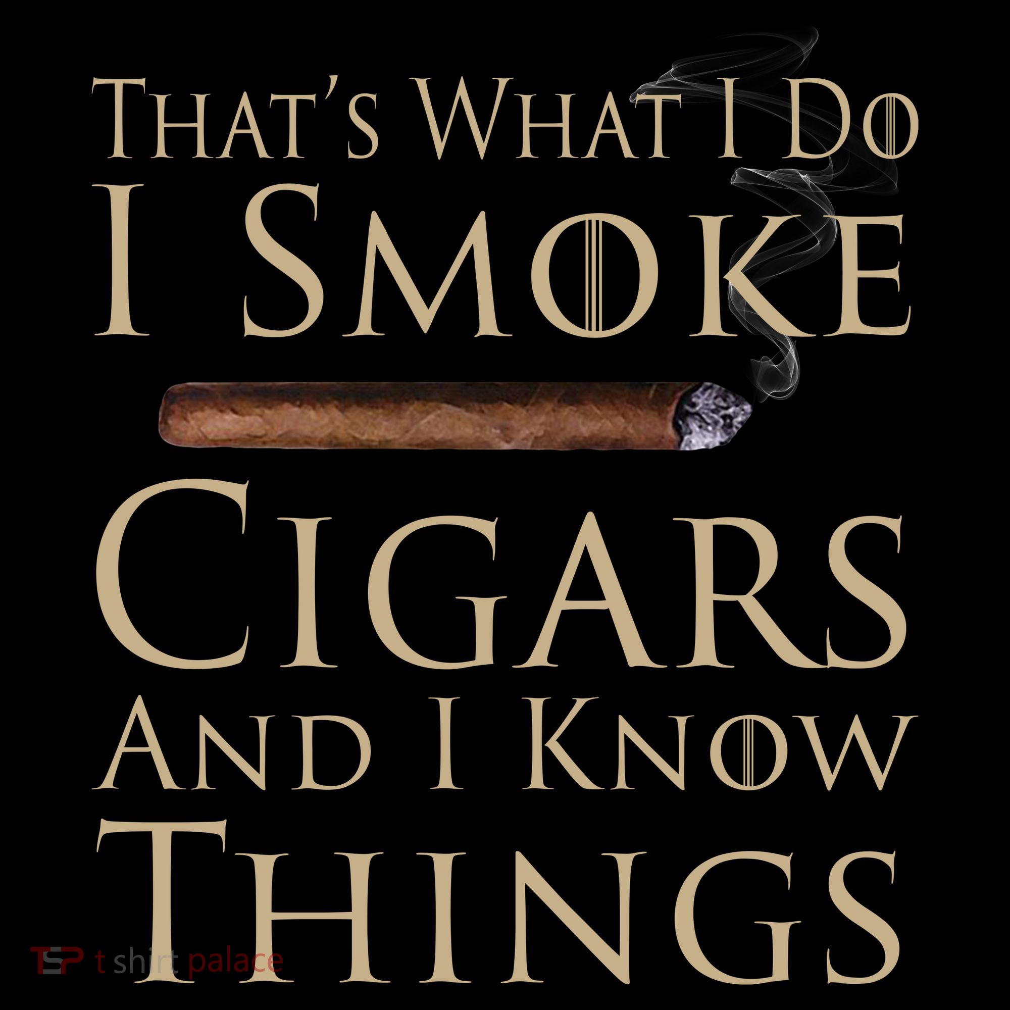 Thats What I Do I Smoke Cigars And I Know Things Women's Hoodie
