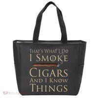 Thats What I Do I Smoke Cigars And I Know Things Tote Bag thumb 0