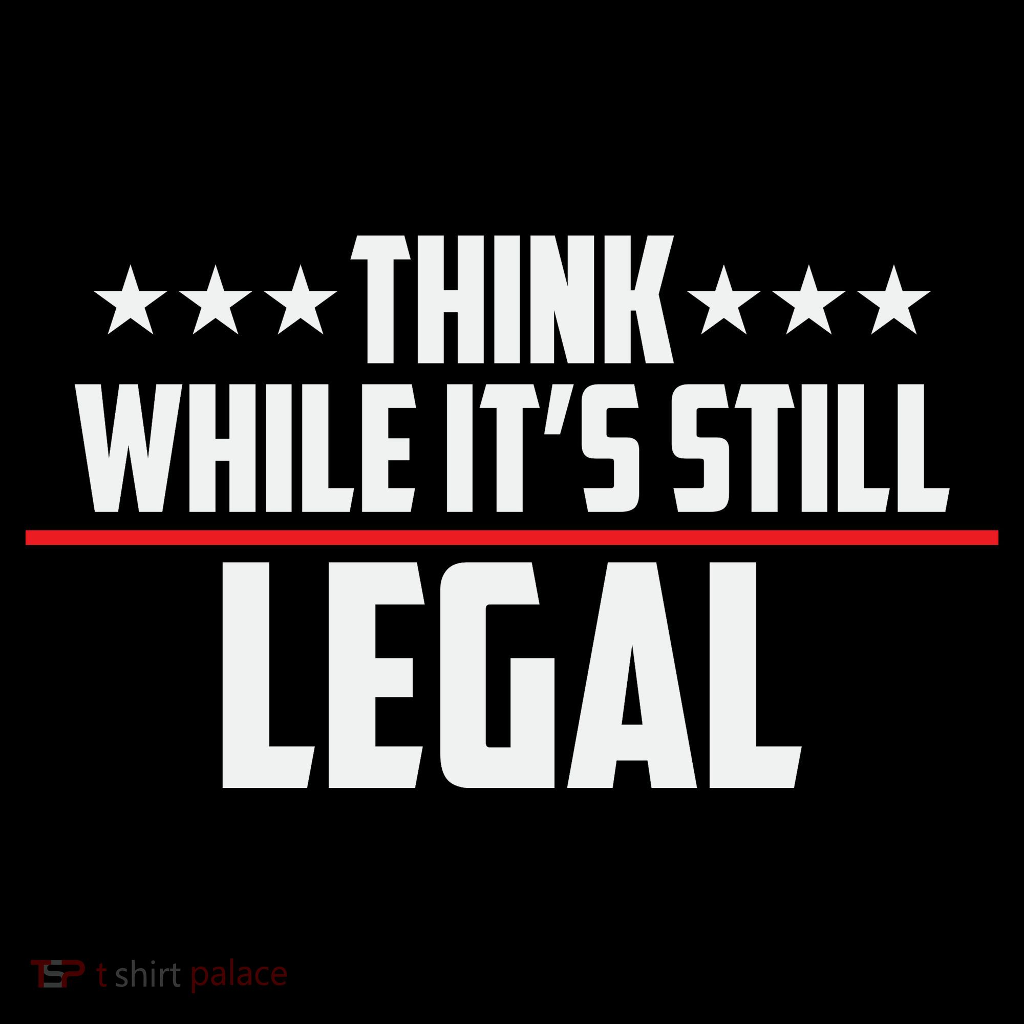 Think While It's Still Legal Anti Woke Anti Censorship Coffee Mug