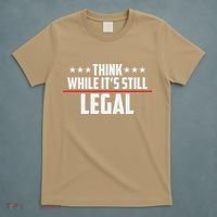Think While It's Still Legal Anti Woke Anti Censorship T-Shirt thumb 5
