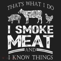 That's What I Do I Smoke Meat I Know Things Funny Smoker BBQ Hat thumb 2