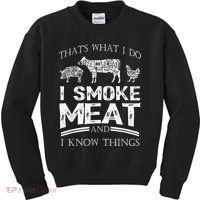 That's What I Do I Smoke Meat I Know Things Funny Smoker BBQ Kids Sweatshirt thumb 0