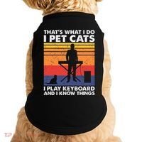 ThatS What I Do I Pet Cats I Play Keyboard & I Know Things Doggie Tank thumb 0