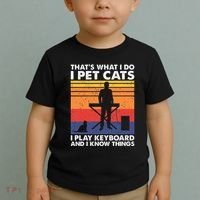ThatS What I Do I Pet Cats I Play Keyboard & I Know Things Toddler T-Shirt thumb 2