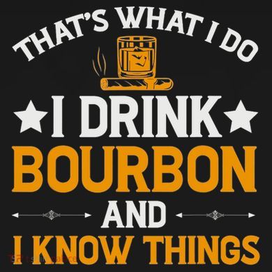 That's What I Do I Drink Bourbon And I Know Things Tank Top