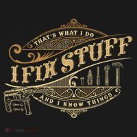 Thats What I Do I Fix Stuff And I Know Things Funny Saying Mousepad thumb 1