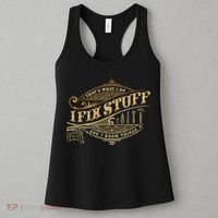 Thats What I Do I Fix Stuff And I Know Things Funny Saying Women's Tank Top thumb 3