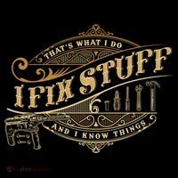 Thats What I Do I Fix Stuff And I Know Things Funny Saying Women's Tank Top thumb 5