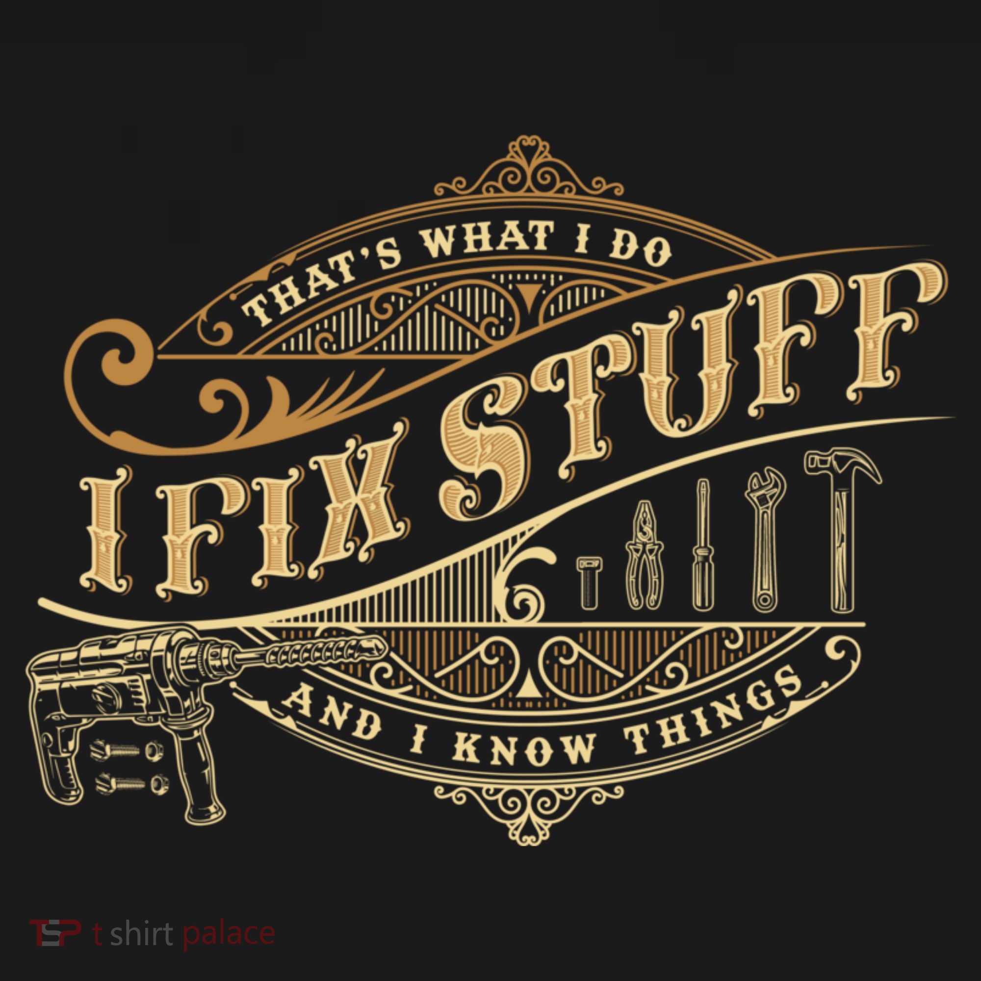 Thats What I Do I Fix Stuff And I Know Things Funny Saying Baby Bodysuit