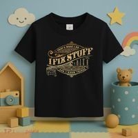 Thats What I Do I Fix Stuff And I Know Things Funny Saying Toddler T-Shirt thumb 3