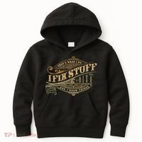 Thats What I Do I Fix Stuff And I Know Things Funny Saying Kids Hoodie thumb 0