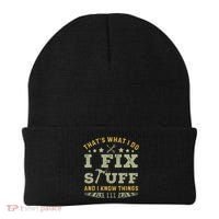 Thats What I Do I Fix Stuff And I Know Things Funny Dad Beanie thumb 0