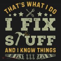 Thats What I Do I Fix Stuff And I Know Things Funny Dad Coaster thumb 2