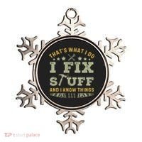 Thats What I Do I Fix Stuff And I Know Things Funny Dad Ornament thumb 0