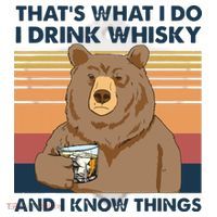 Thats What I Do I Drink Whiskey And I Know Things Bear Tee Ceramic Ornament thumb 2