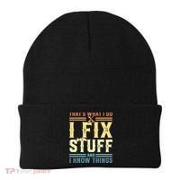 That's What I Do I Fix Stuff And I Know Things Beanie thumb 0