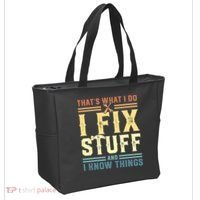 That's What I Do I Fix Stuff And I Know Things Tote Bag thumb 2