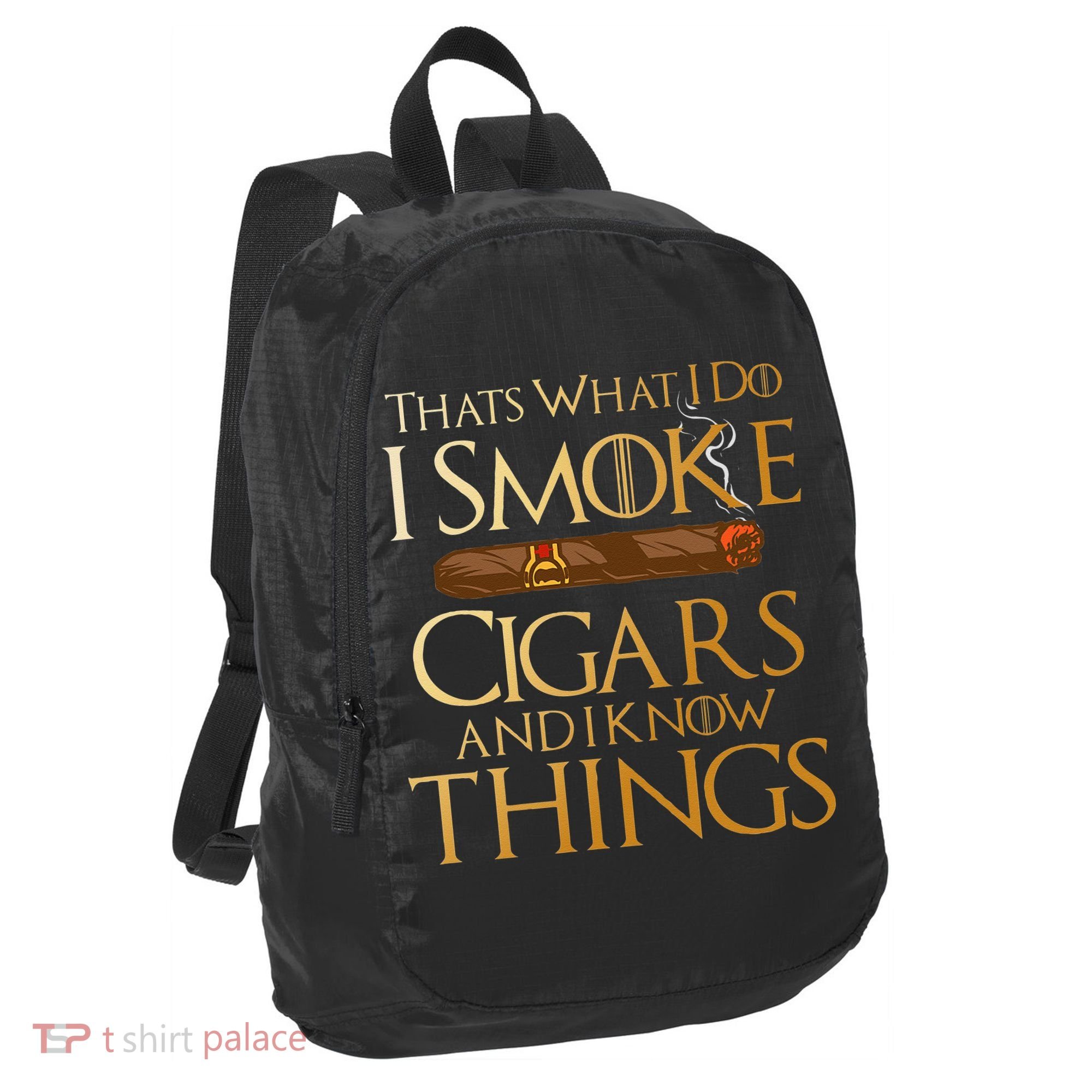 Thats What I Do I Smoke Cigars And I Know Things Smoker Port Authority Crush Ripstop Backpack