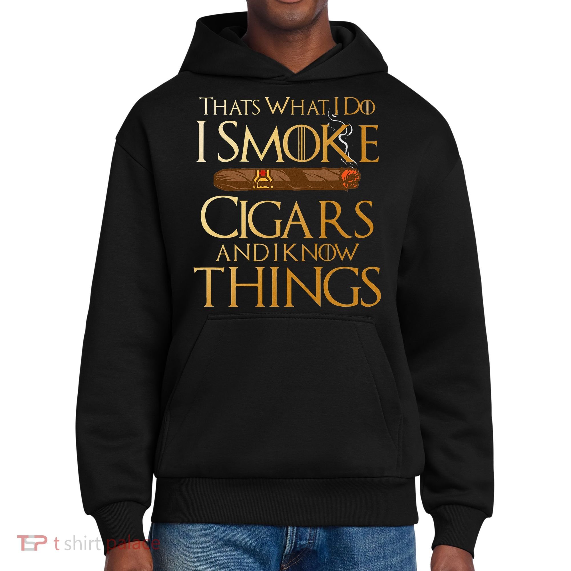 Thats What I Do I Smoke Cigars And I Know Things Smoker District V.I.T. Heavyweight Hoodie