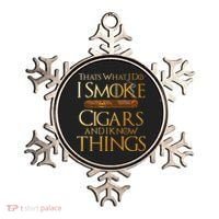 Thats What I Do I Smoke Cigars And I Know Things Smoker Ornament thumb 0