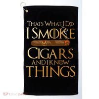 Thats What I Do I Smoke Cigars And I Know Things Smoker Golf Towel thumb 0