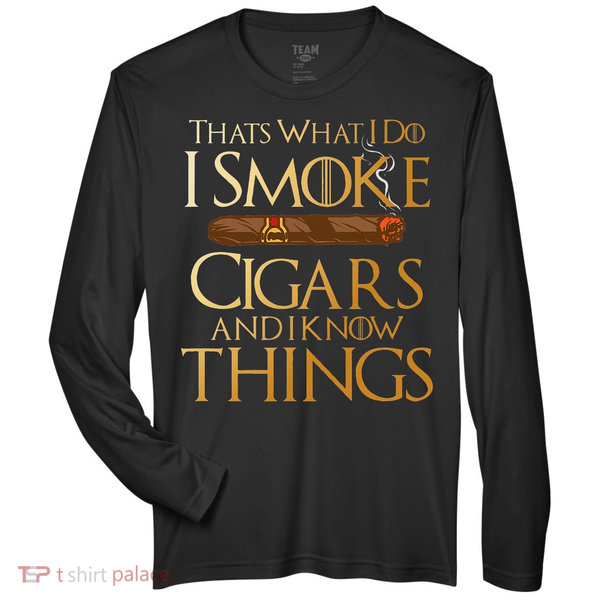 Thats What I Do I Smoke Cigars And I Know Things Smoker Zone Performance Long-Sleeve T-Shirt