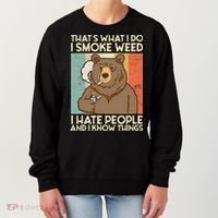 Thats What I Do I Smoke Weed I Hate People And I Know 420 Women's Sweatshirt thumb 0