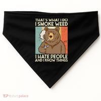 Thats What I Do I Smoke Weed I Hate People And I Know 420 USA-Made Doggie Bandana thumb 0