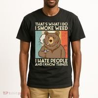 Thats What I Do I Smoke Weed I Hate People And I Know 420 Tall T-Shirt thumb 2