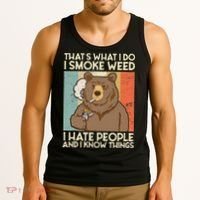 Thats What I Do I Smoke Weed I Hate People And I Know 420 Tank Top thumb 3