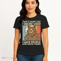 Thats What I Do I Smoke Weed I Hate People And I Know 420 Women's T-Shirt thumb 4