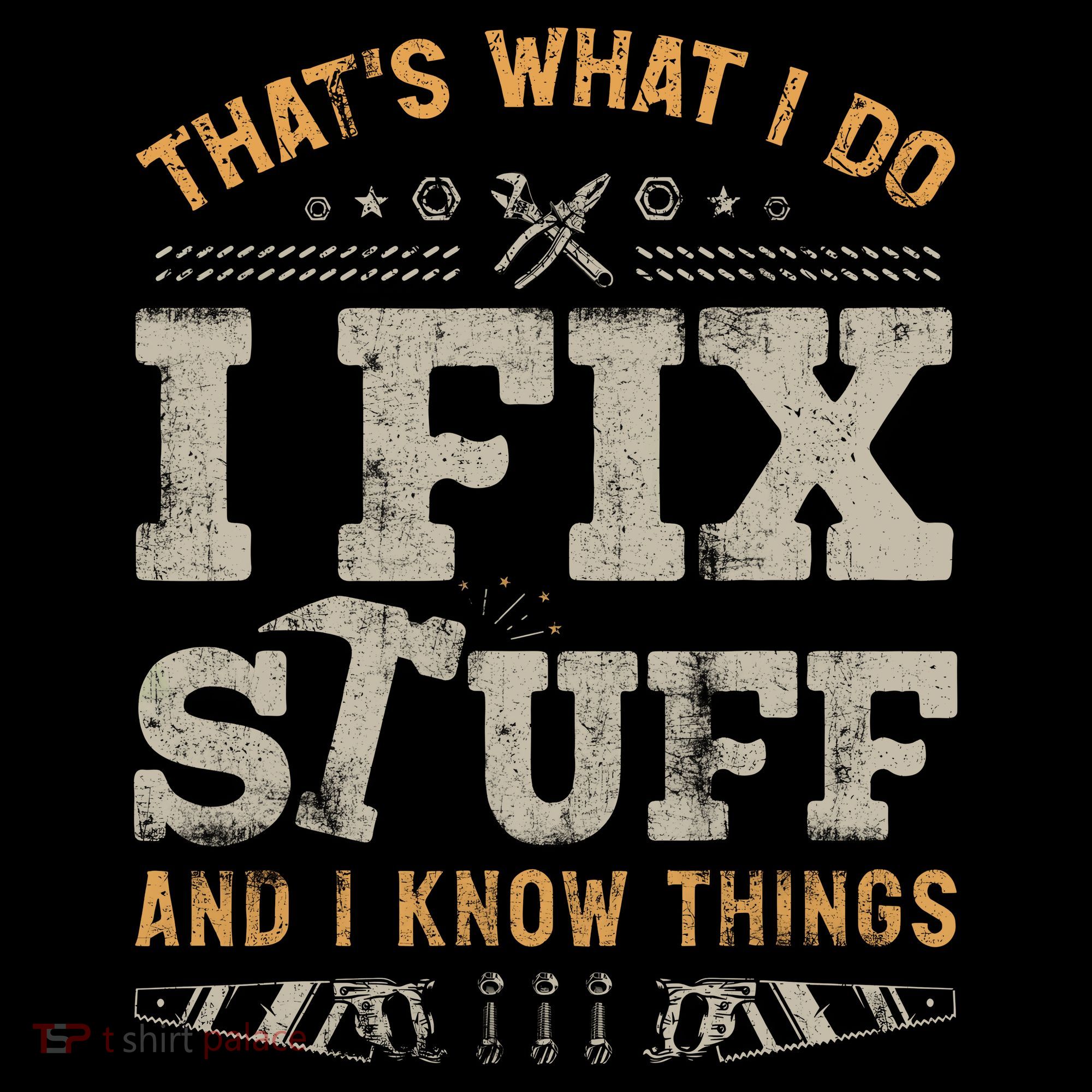 Thats What I Do I Fix Stuff And I Know Things Funny Saying Visor