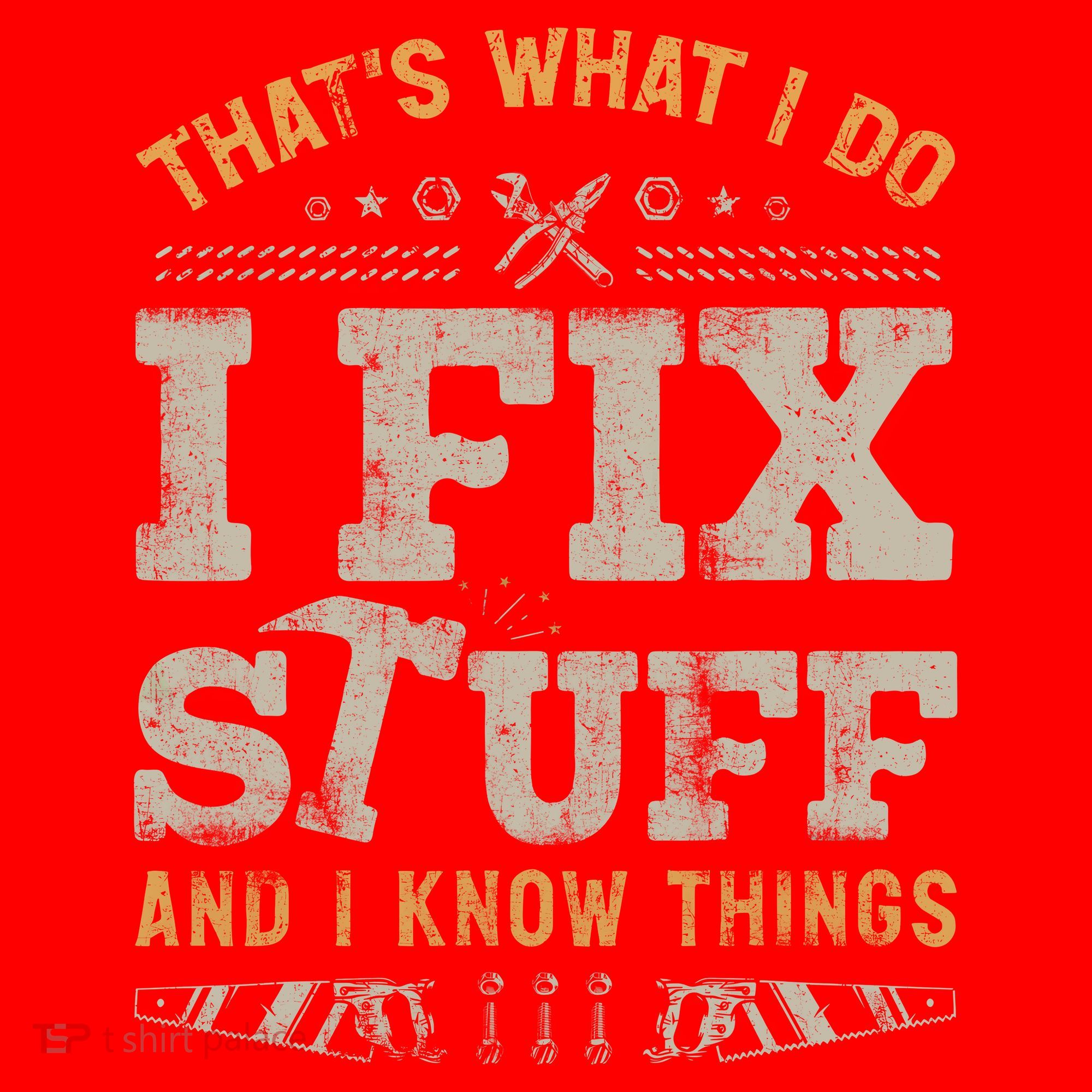 Thats What I Do I Fix Stuff And I Know Things Funny Saying Santa Hat