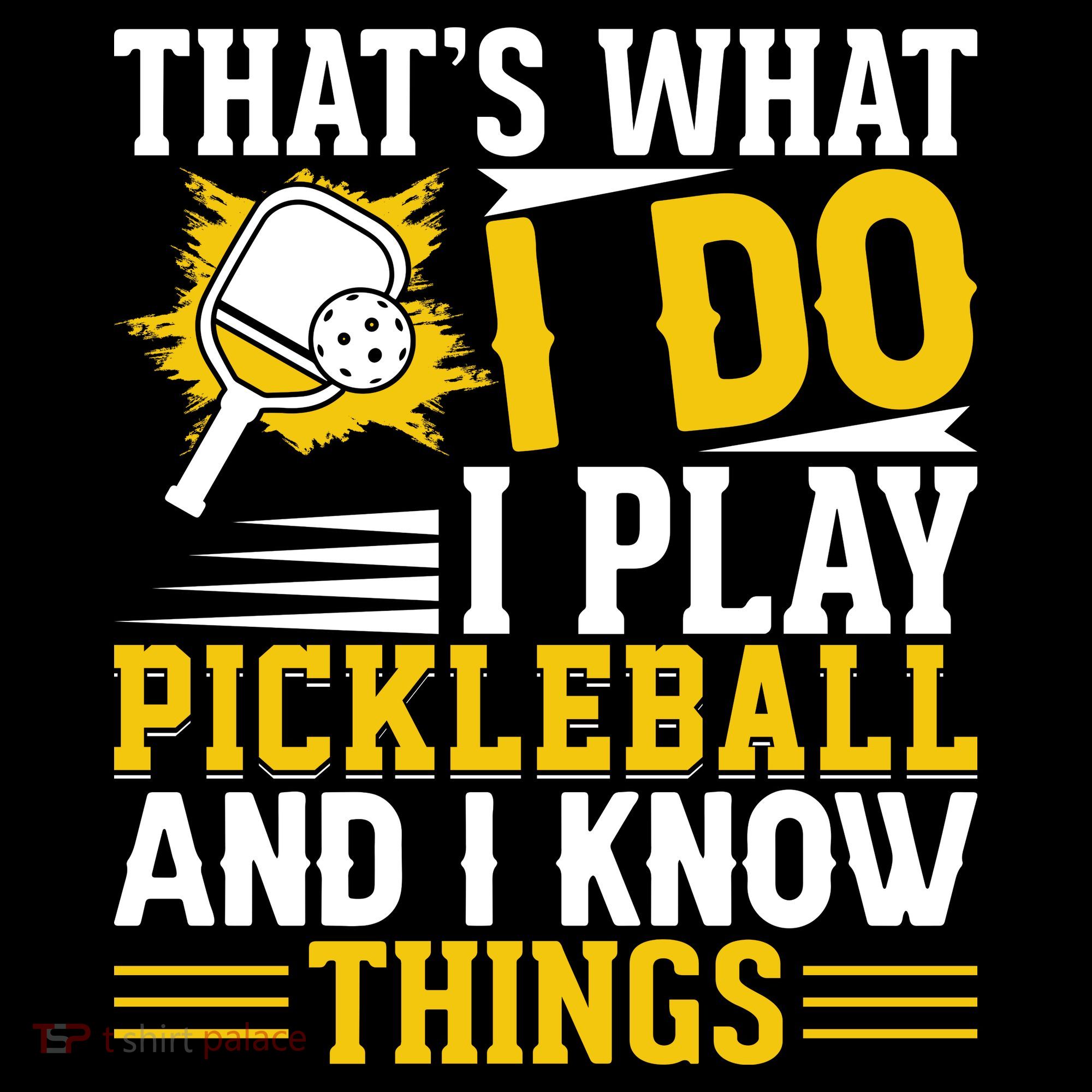 That's What I Do I Play Pickleball And I Know Things Coffee Mug