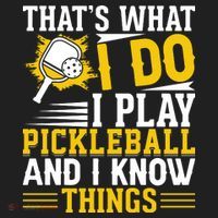 That's What I Do I Play Pickleball And I Know Things Tumbler thumb 3