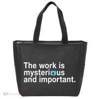 The Work Is Mysterious And Important Tote Bag thumb 0