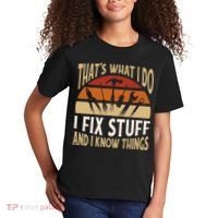 That's What I Do I Fix Stuff And I Know Things Funny Saying Kids T-Shirt thumb 2