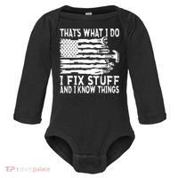 That's What I Do I Fix Stuff And I Know Things Funny Baby Long Sleeve Bodysuit thumb 0