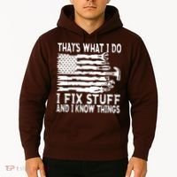 That's What I Do I Fix Stuff And I Know Things Funny Hoodie thumb 2