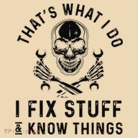 That's What I Do I Fix Stuff and I Know Things Mechanic   Tote Bag thumb 4