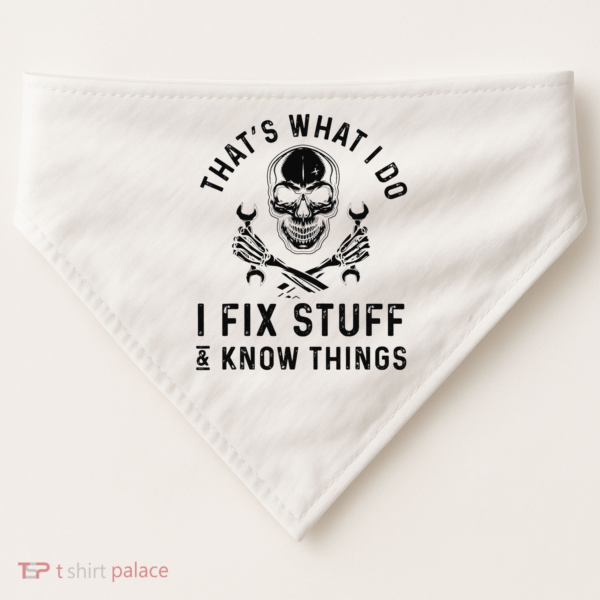 That's What I Do I Fix Stuff and I Know Things Mechanic   USA-Made Doggie Bandana