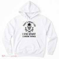 That's What I Do I Fix Stuff and I Know Things Mechanic   Hoodie thumb 0