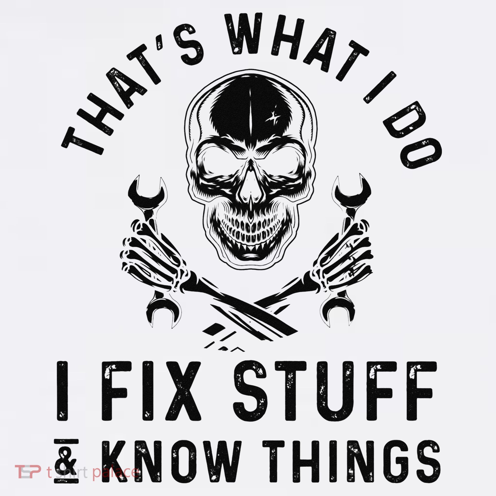 That's What I Do I Fix Stuff and I Know Things Mechanic   Kids Long Sleeve Shirt