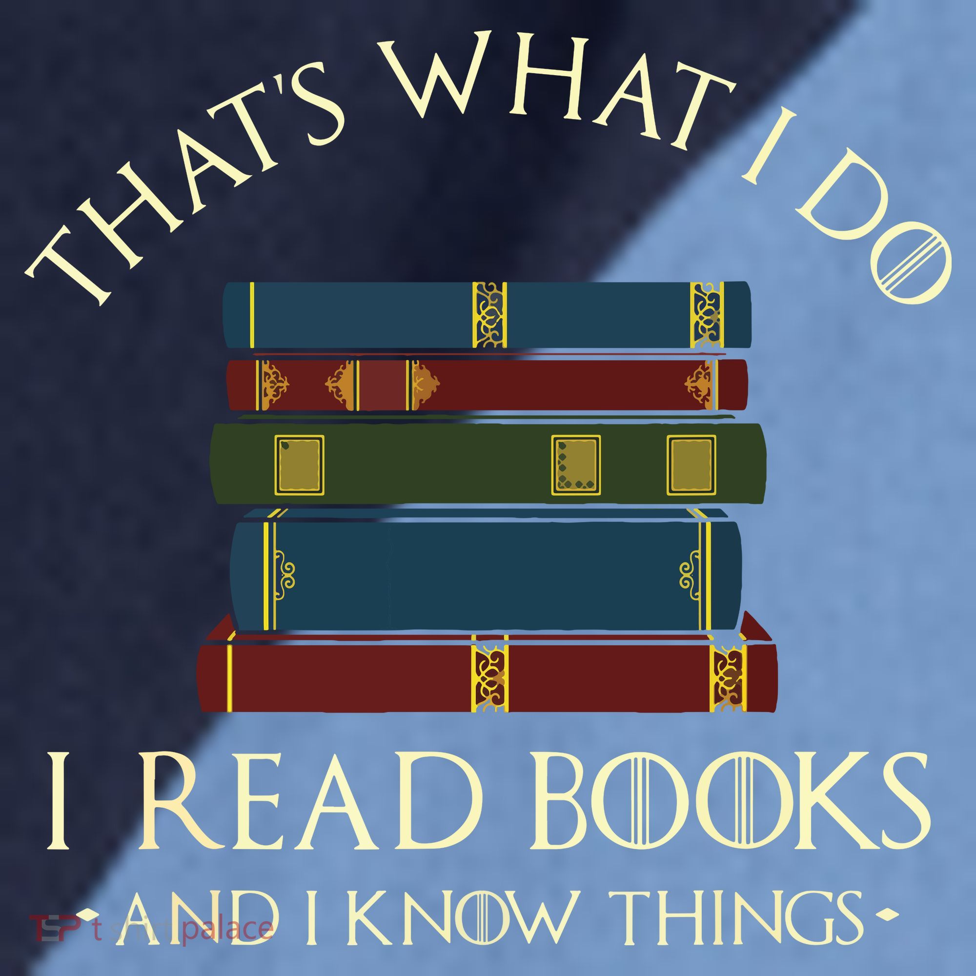 That's What I Do I Read Books And I Know Things Reading Raglan Baseball Sleeve Shirt