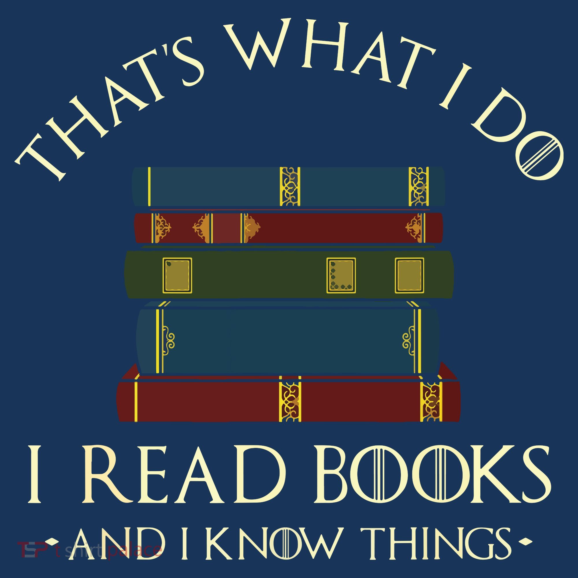 That's What I Do I Read Books And I Know Things Reading Bucket Hat