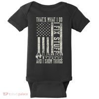 That's What I Do I Fix Stuff And I Know Things American Flag Baby Bodysuit thumb 0